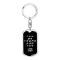 Be There For You Swivel Keychain - Black - From Dad