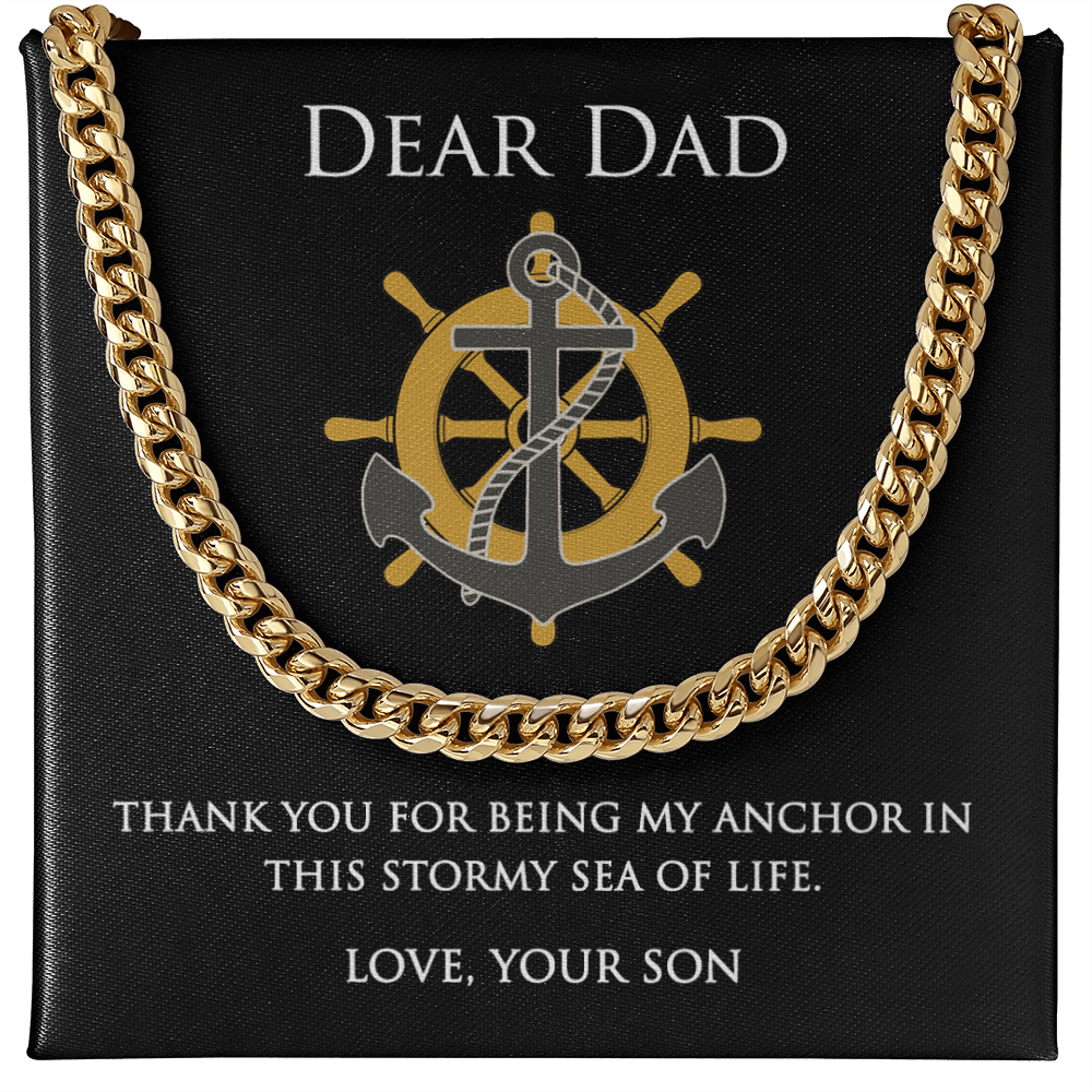My Dad, My Anchor Cuban Link Chain